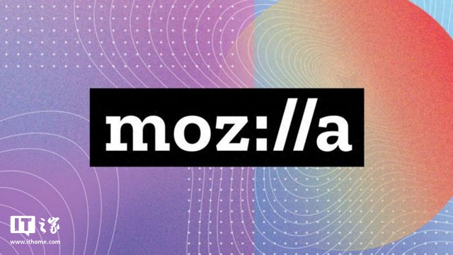 Mozilla 基金会裁员 30%，撤销宣传部门